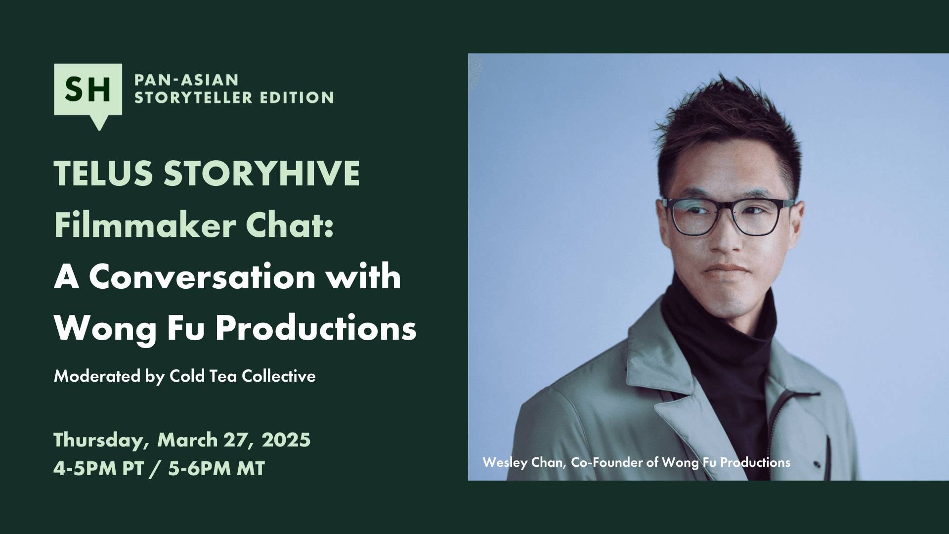 TELUS STORYHIVE Filmmaker Chat: A Conversation with Wong Fu Productions